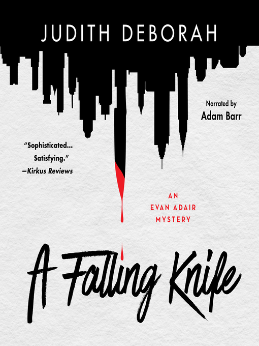 Title details for A Falling Knife by Judith Deborah - Available